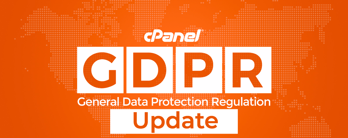 Update on GDPR Progress | cPanel Blog