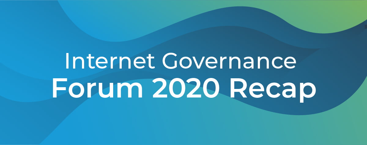 Internet Governance Forum 2020 Recap