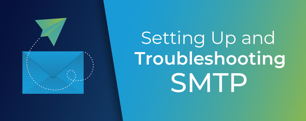 Setting Up and Troubleshooting SMTP in cPanel