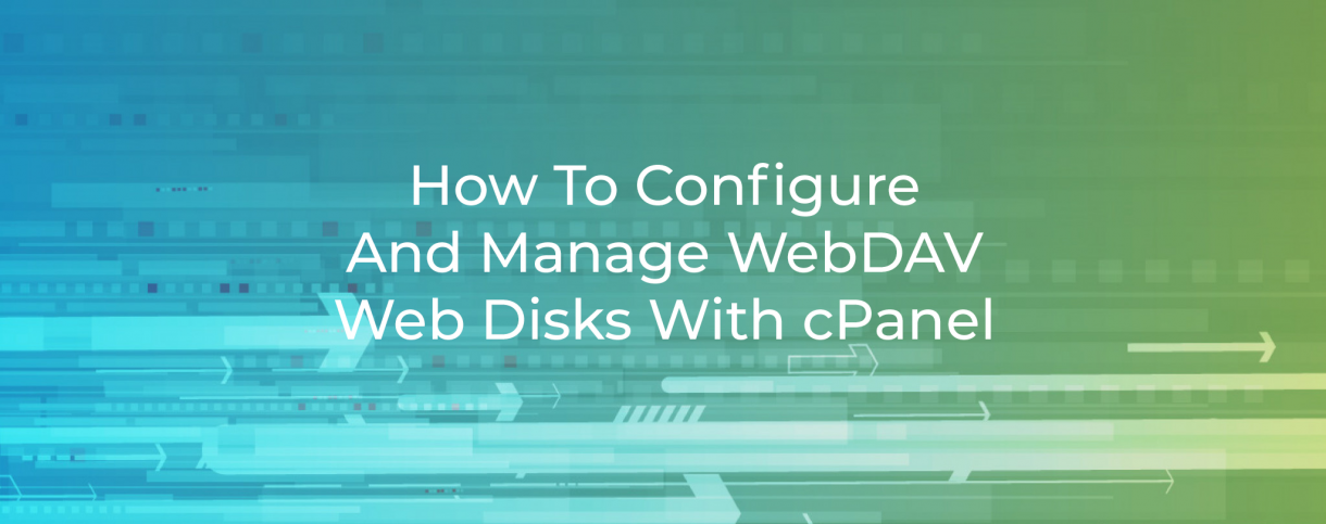 How To Configure And Manage WebDAV Web Disks With cPanel