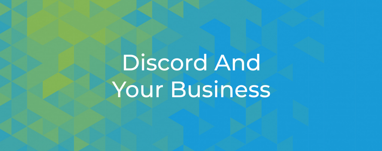 Discord And Your Business