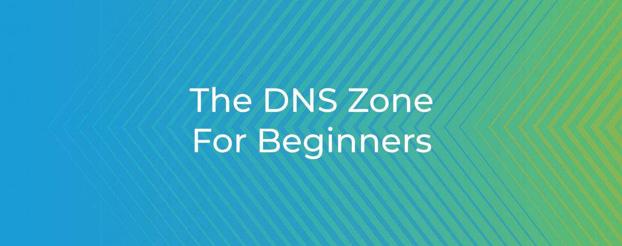 DNS Zone For Beginners