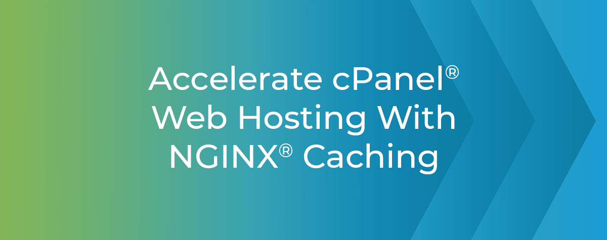 Accelerate cPanel web hosting with NGINX caching