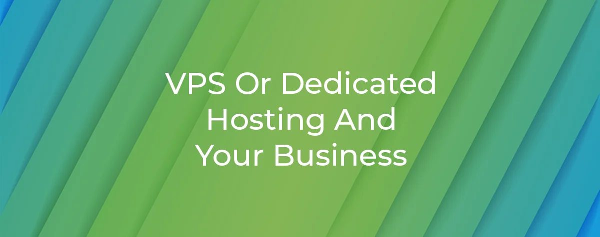 VPS Dedicated Hosting